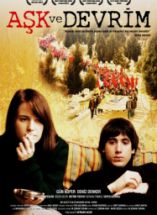 Aşk Ve Devrim Filmi Full izle 2011