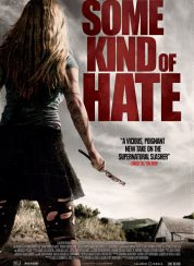 Some Kind of Hate izle – | Film izle | HD Film izle