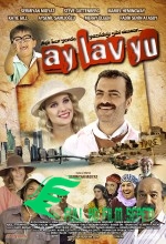 Ay Lav Yu 2010 Yerli Filmi izle