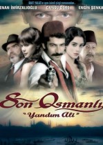 Son Osmanlı:Yandım Ali – 2007 – HD Sansürsüz Seyret