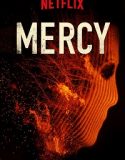 Mercy 2016 HD izle Vizyon Filmi