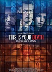 This Is Your Death Full HD İzle