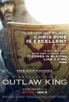 Haydutlar ve Krallar Outlaw King Full HD İzle